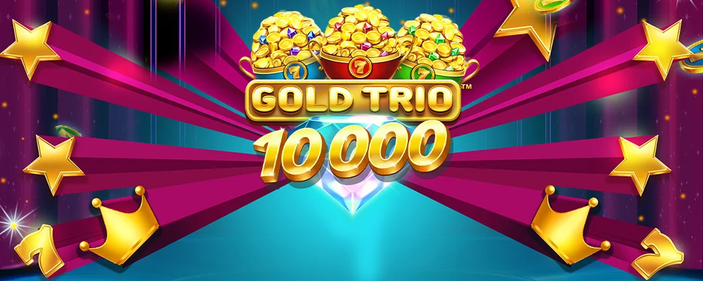 9605 Trio de Ouro 10000